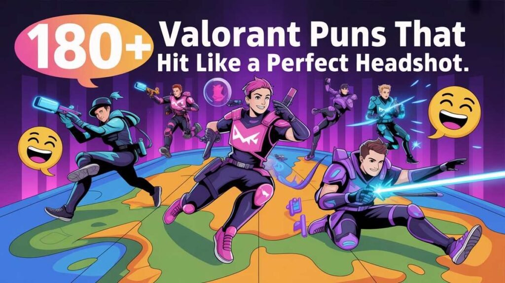 Valorant Puns