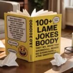 100+ Lame Jokes So Gloriously Bad They Will Make You Groan and Giggle at the Same Time