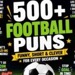 500+ Football Puns: Funny, Short & Clever for Every Occasion