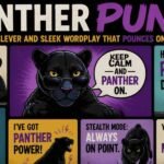 Panther Puns: Funny, Clever and Sleek Wordplay That Pounces on Laughs