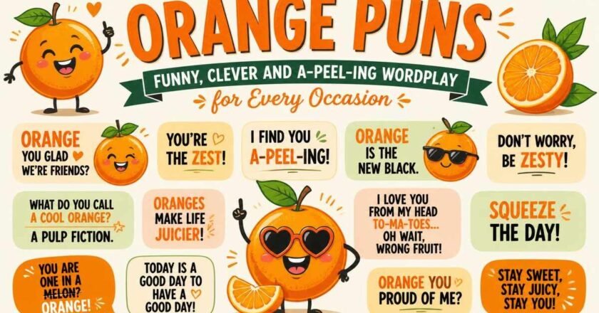 Orange Puns: Funny, Clever and A-Peel-ing Wordplay for Every Occasion